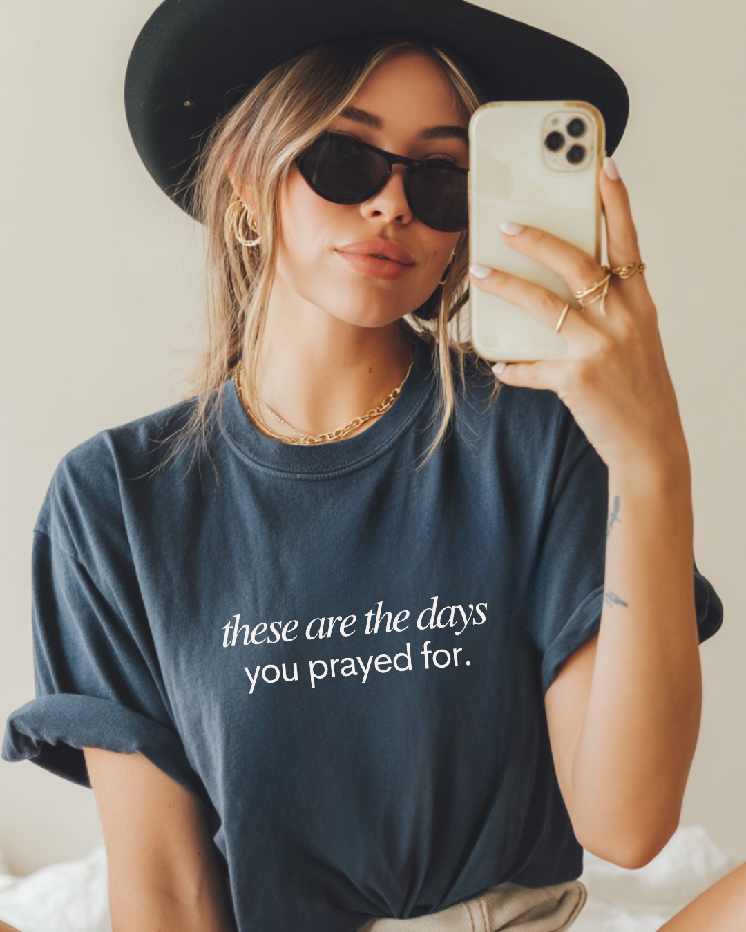 These Are The Days You Prayed For - Comfort Colors Tee