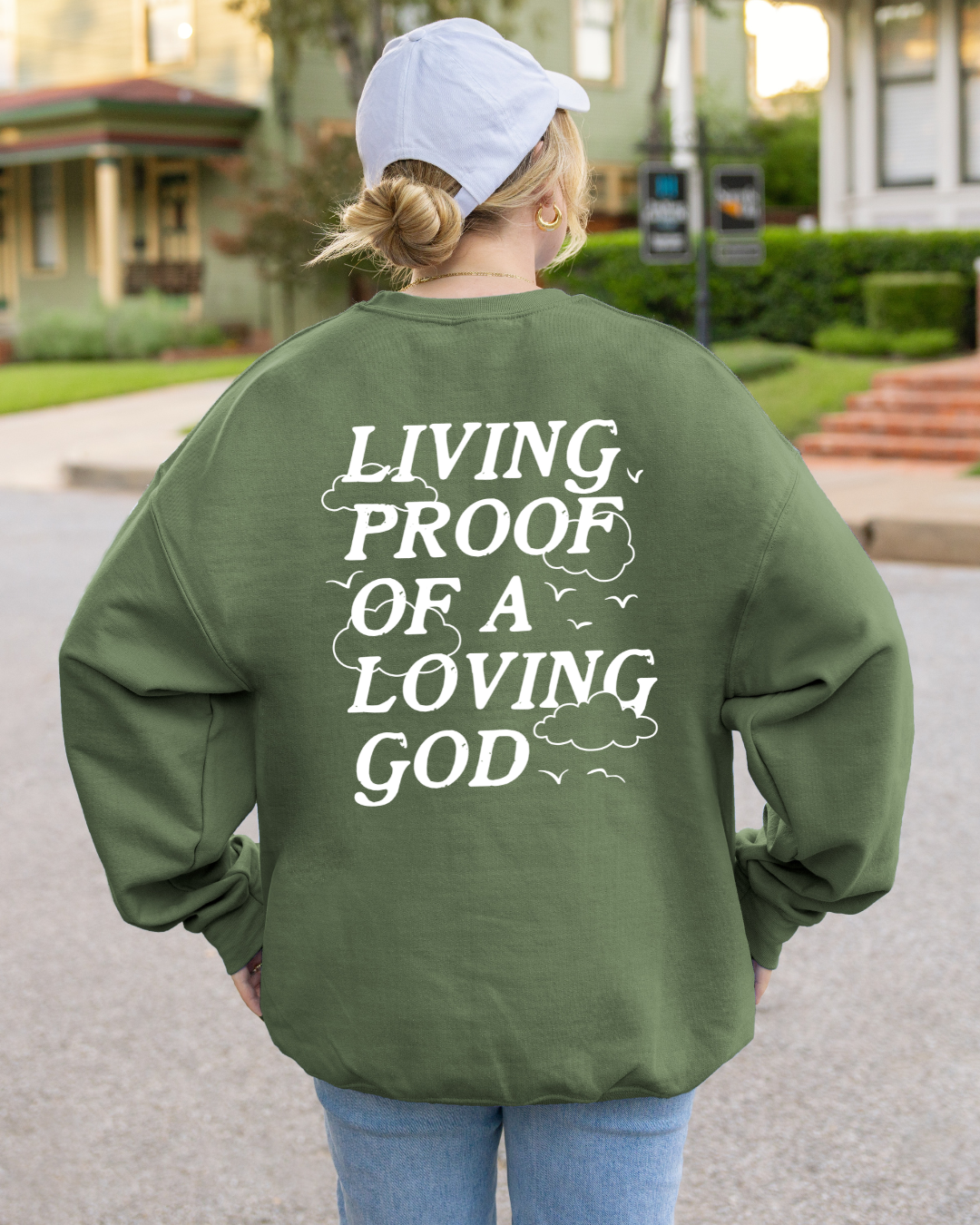 Living Proof of a Loving God - Faith Crewneck
