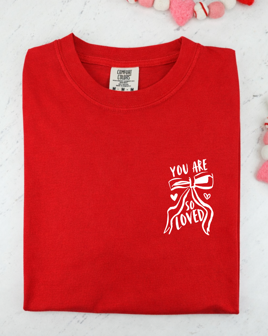 You Are So Loved - Faith Tee