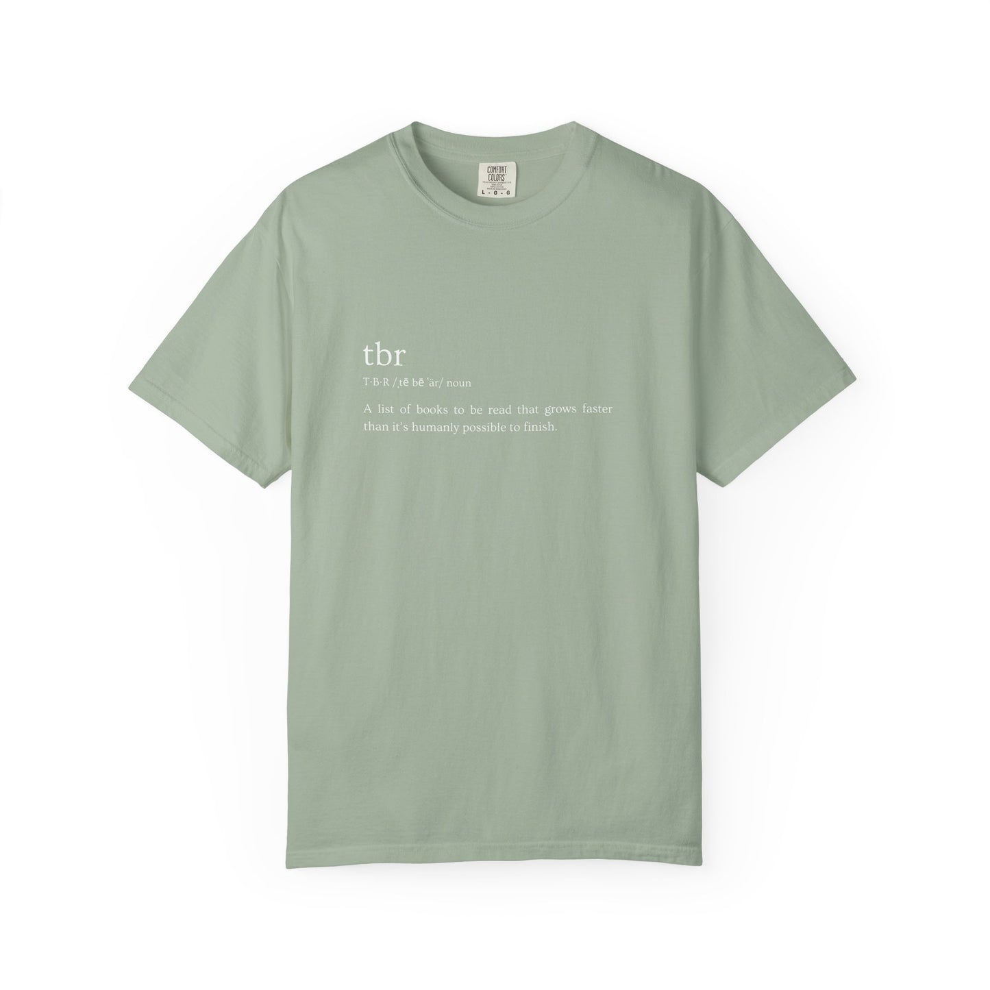 TBR Defintion - Comfort Colors Tee
