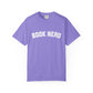 Book Nerd - Comfort Colors Tee