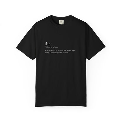 TBR Defintion - Comfort Colors Tee