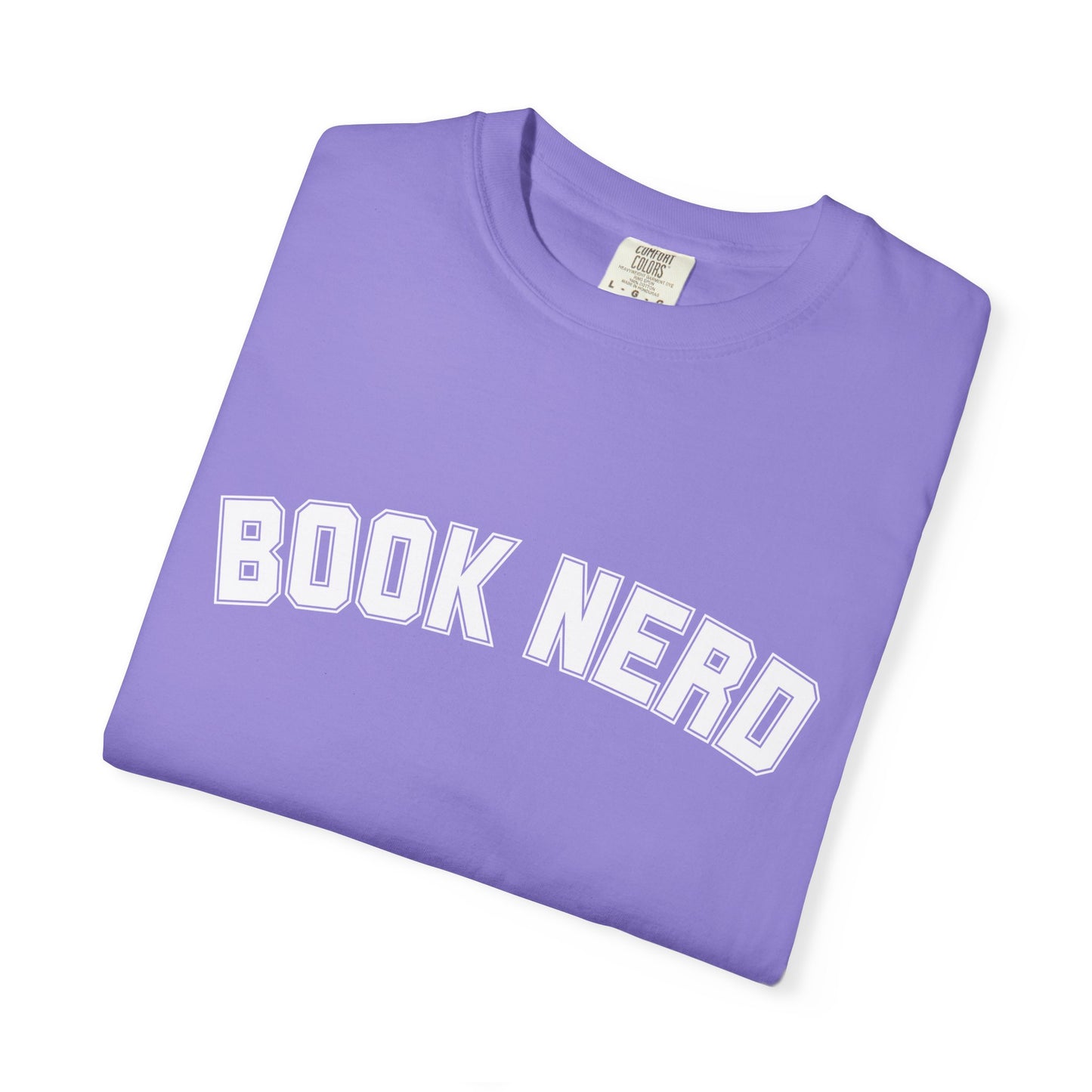 Book Nerd - Comfort Colors Tee