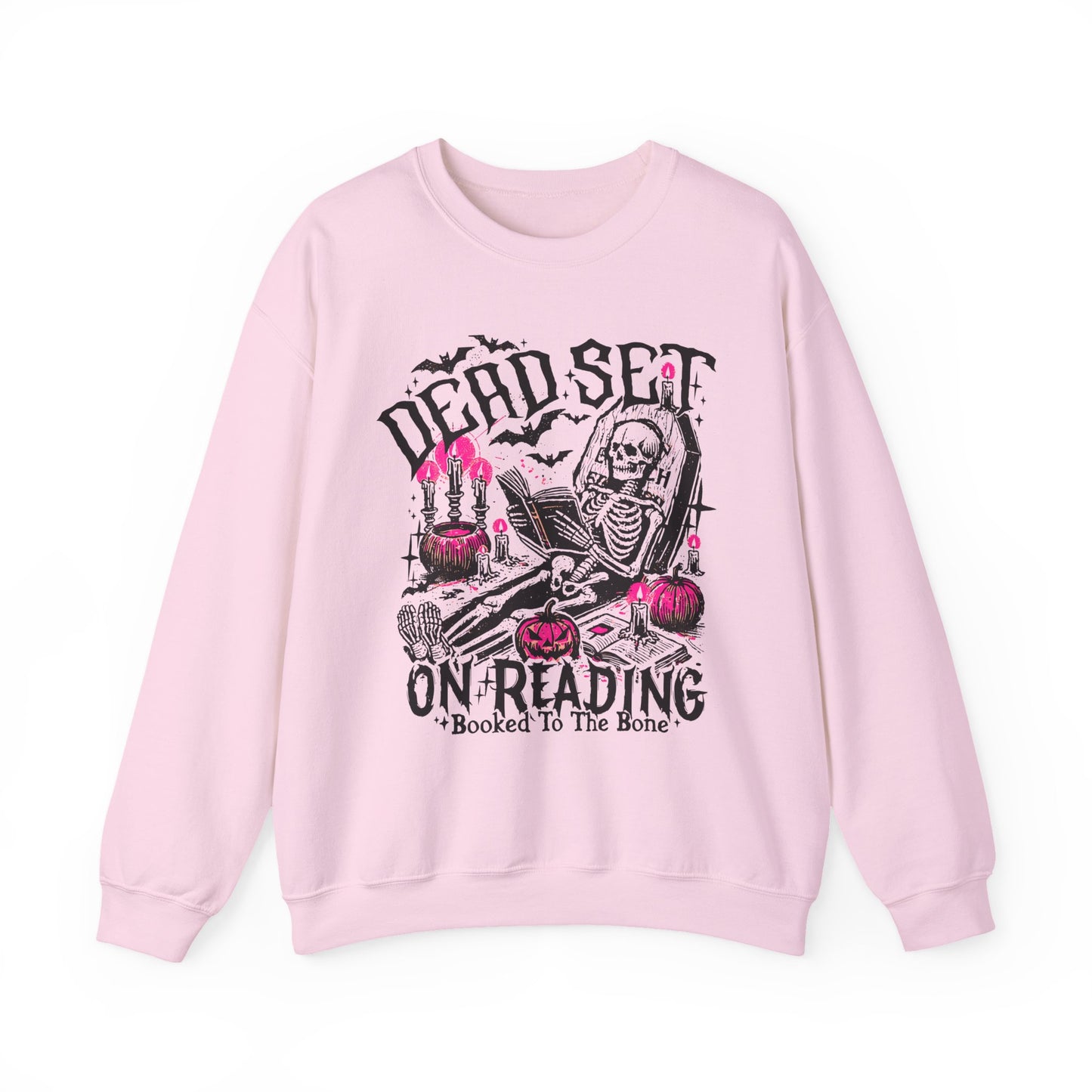 Dead Set on Reading - Sweatshirt