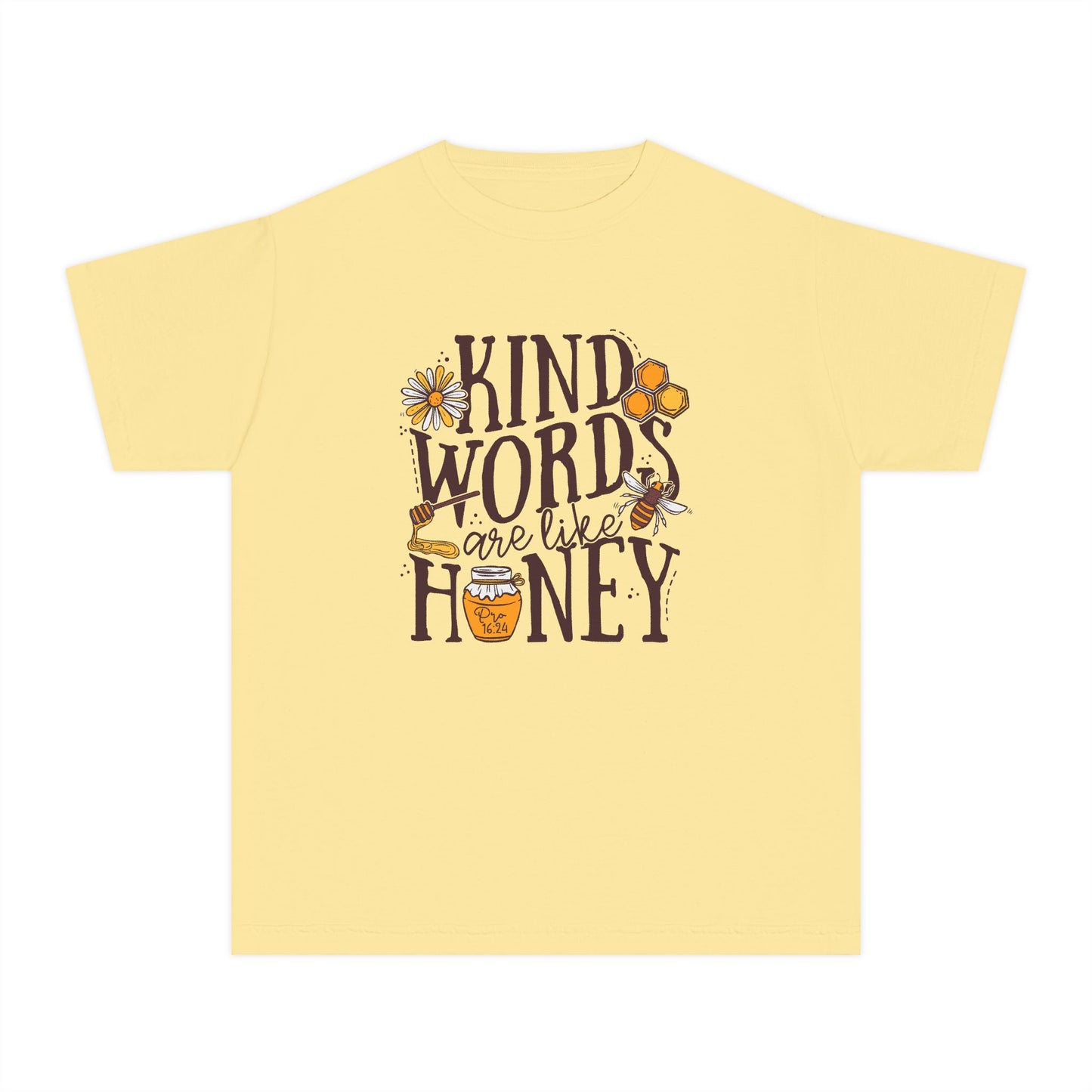 Kind Words Are Like Honey (Single Sided) (Youth) - Faith Tee