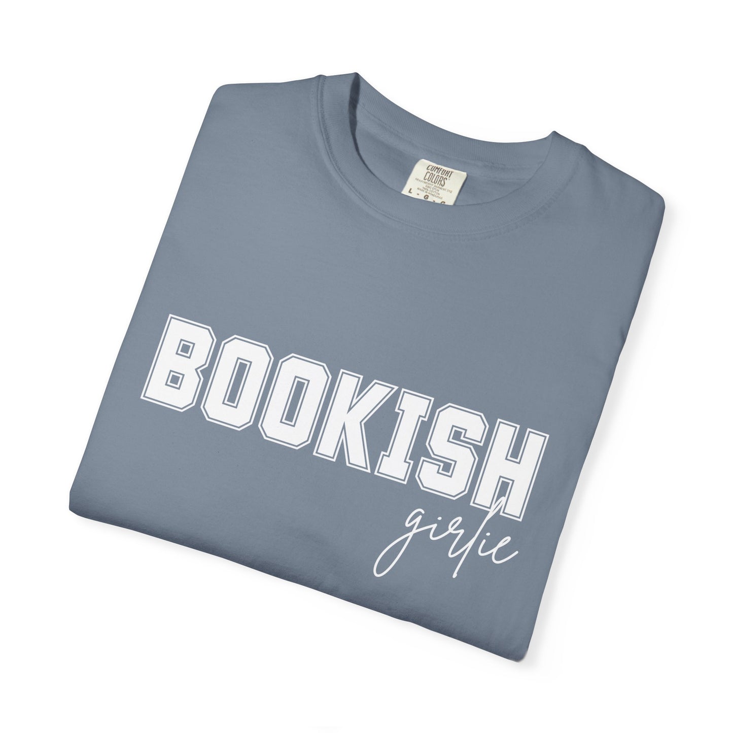 Bookish Girlie - Comfort Colors T-shirt