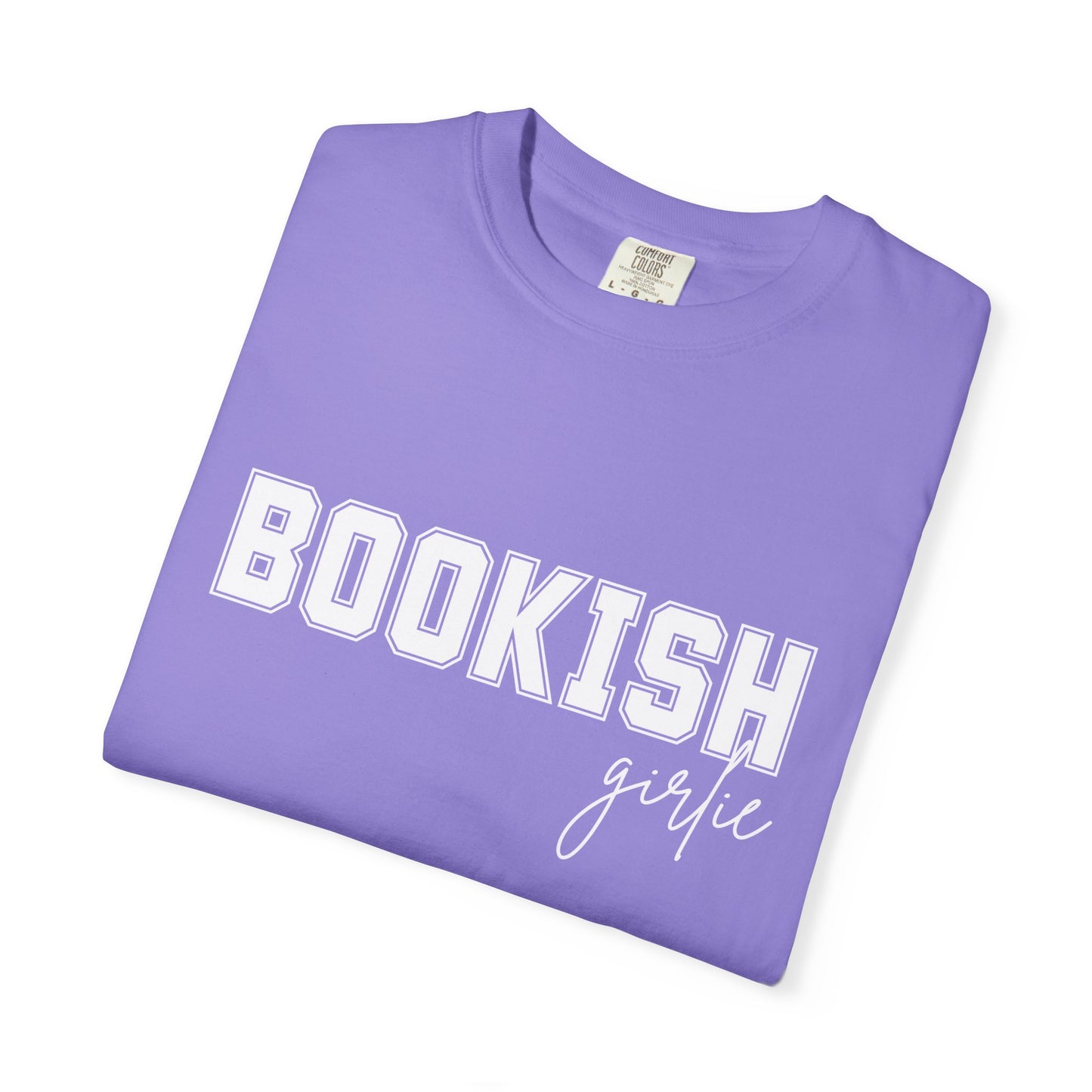 Bookish Girlie - Comfort Colors T-shirt
