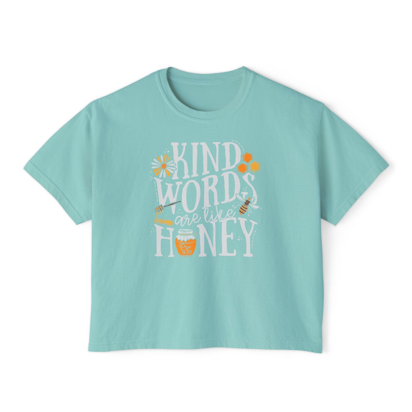 Kind Words Are Like Honey (Single Sided) - Faith Crop Tee
