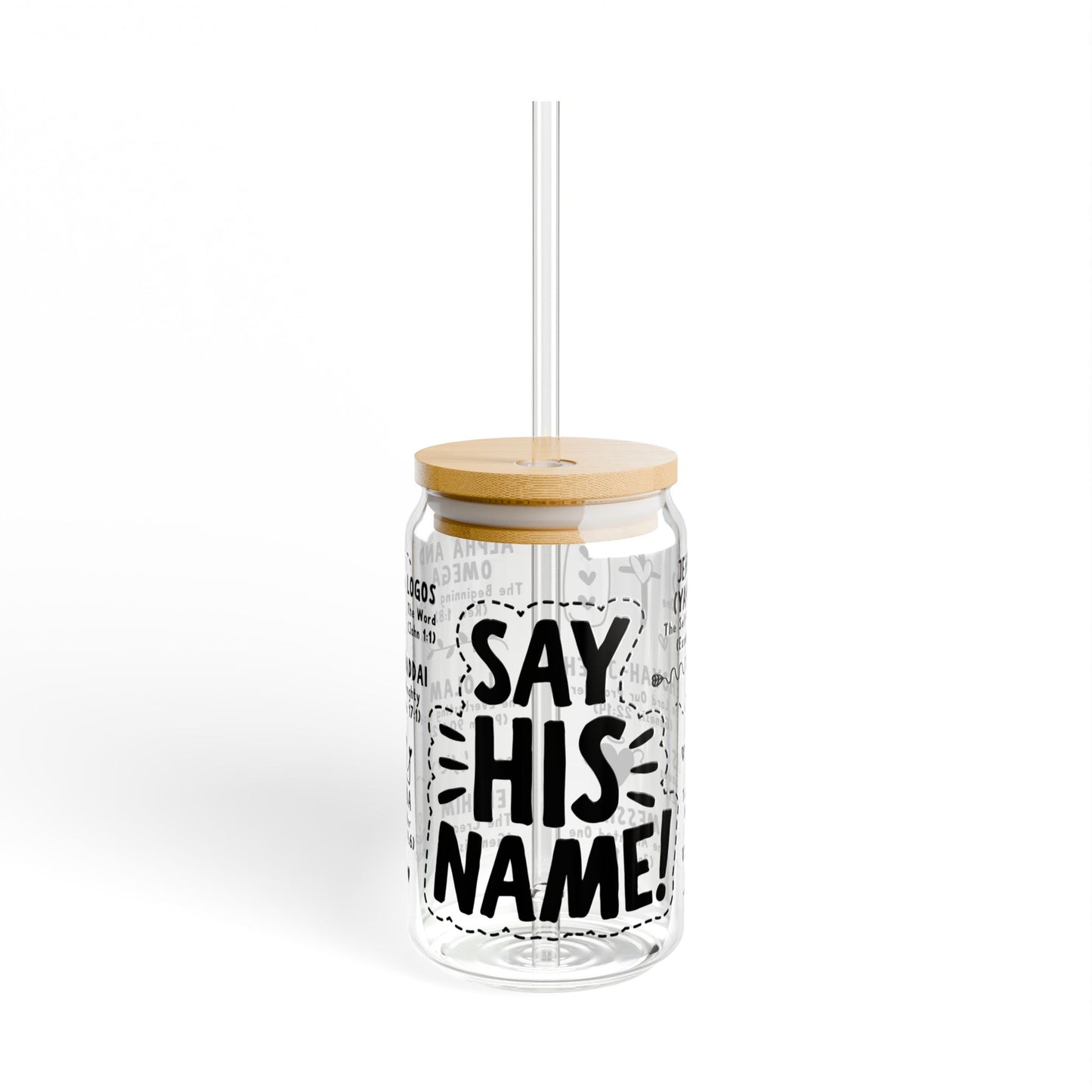 Say His Name - 16oz Glass Cup