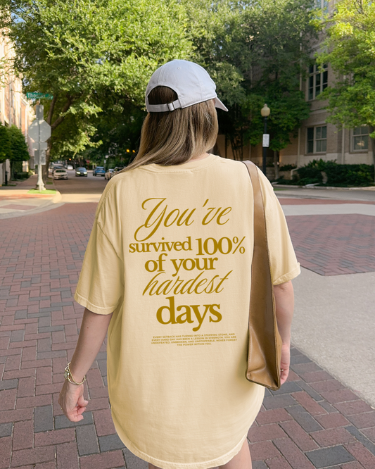 Hardest Days - Comfort Colors Tee