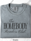 The Homebody Readers Club - Comfort Colors Tee