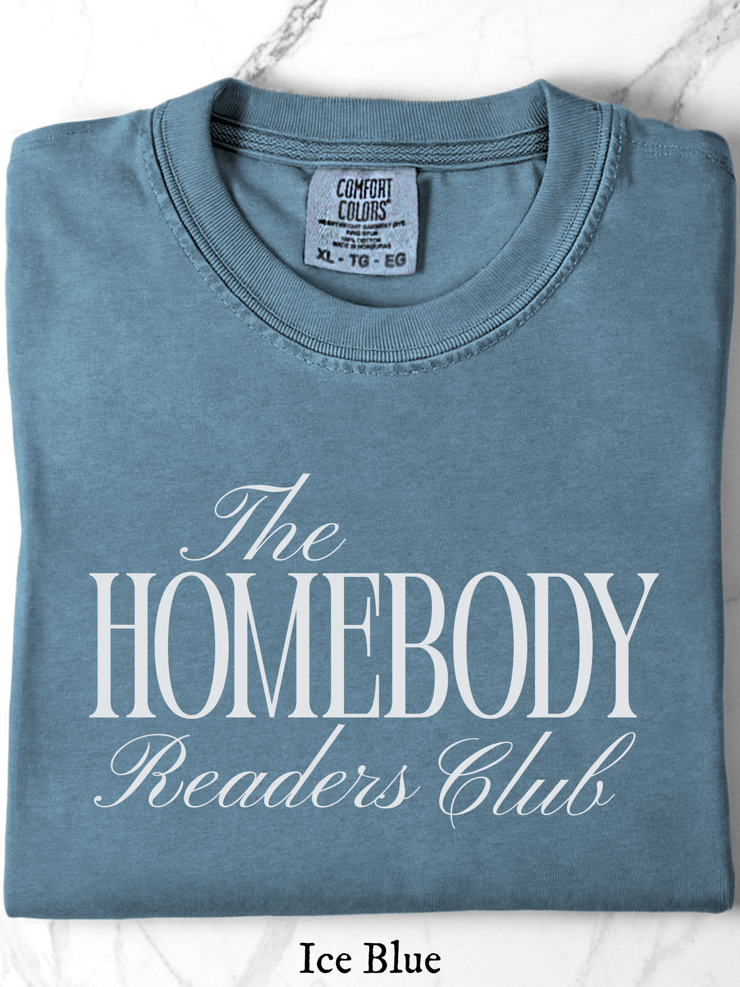 The Homebody Readers Club - Comfort Colors Tee