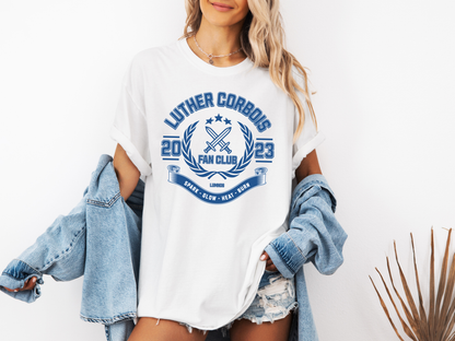 Luther Corbois Fan Club - Comfort Colors Tee