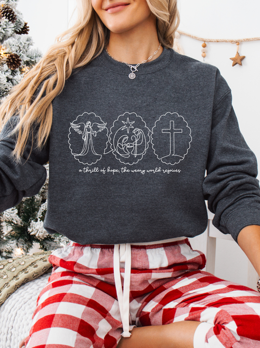 A Thrill of Hope - Christian Christmas Sweatshirt