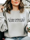 Reader Without Their Kindle - Sweatshirt