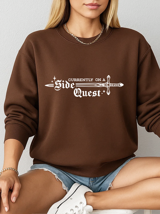 Currently on a Side Quest - Sweatshirt