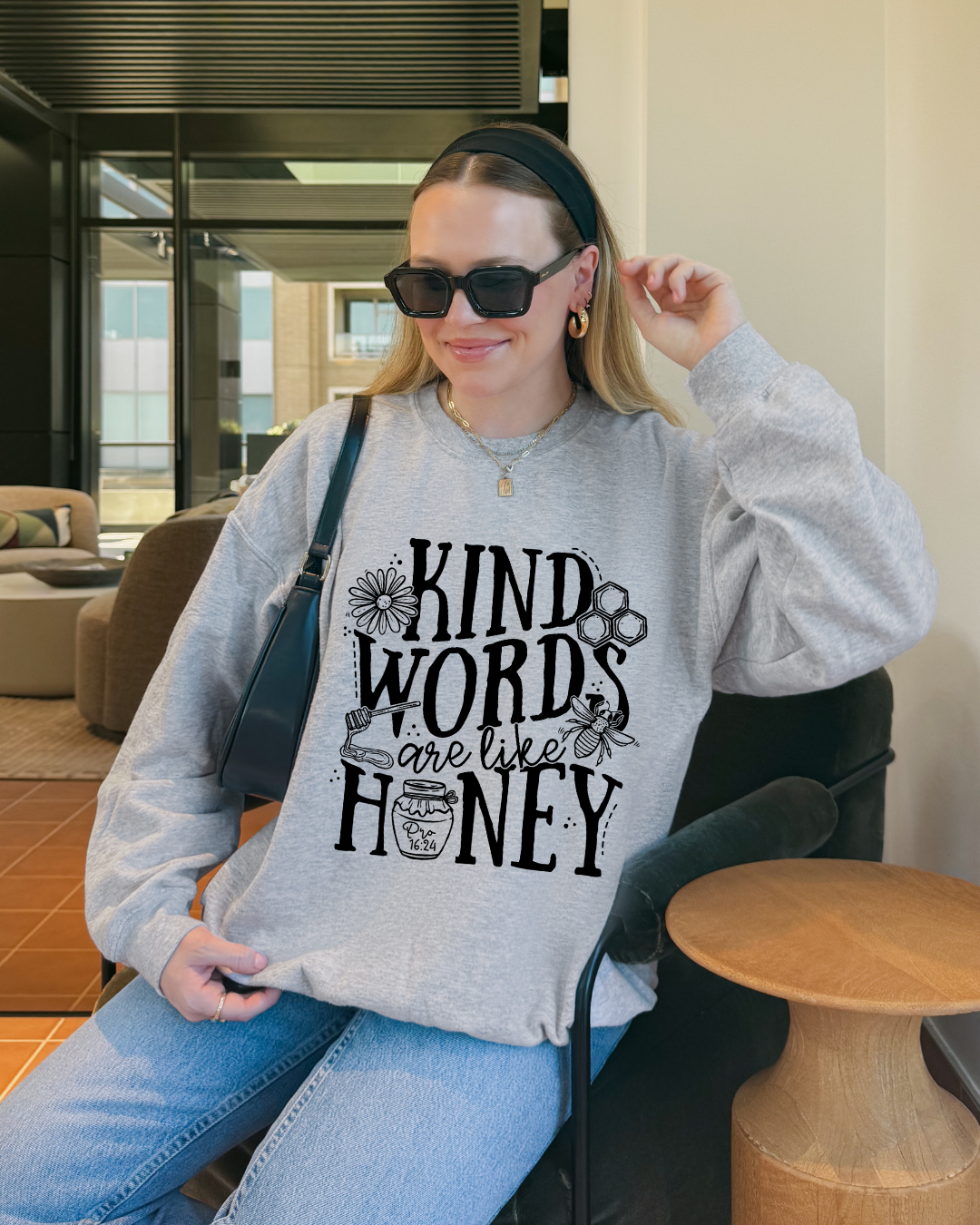 Kind Words Are Like Honey - Faith Crewneck