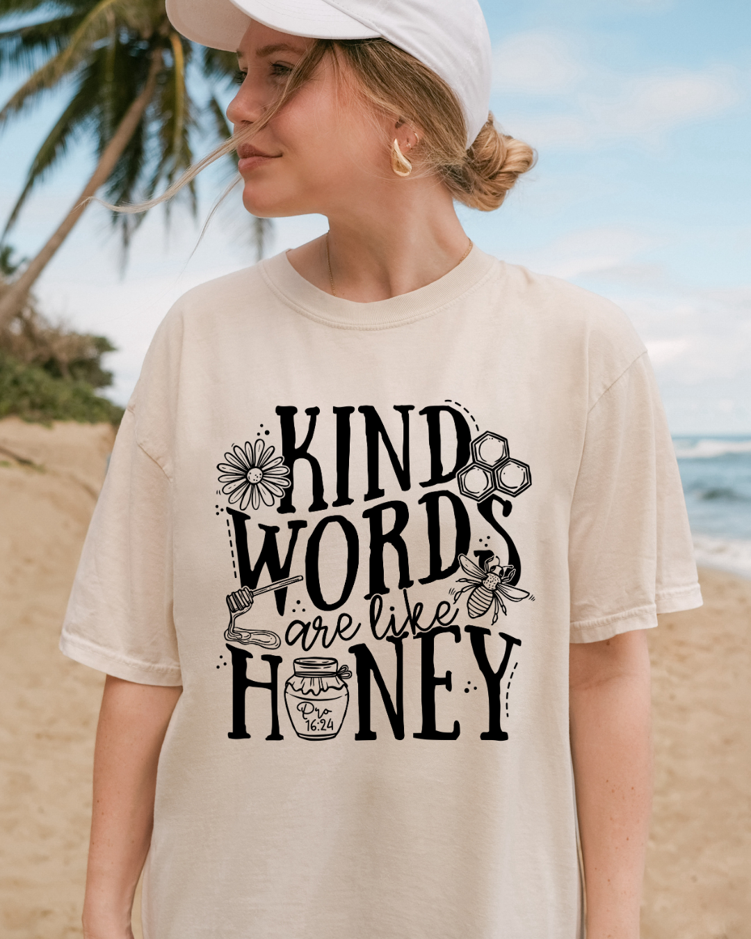 Kind Words Are Like Honey (Single Sided) - Faith Tee