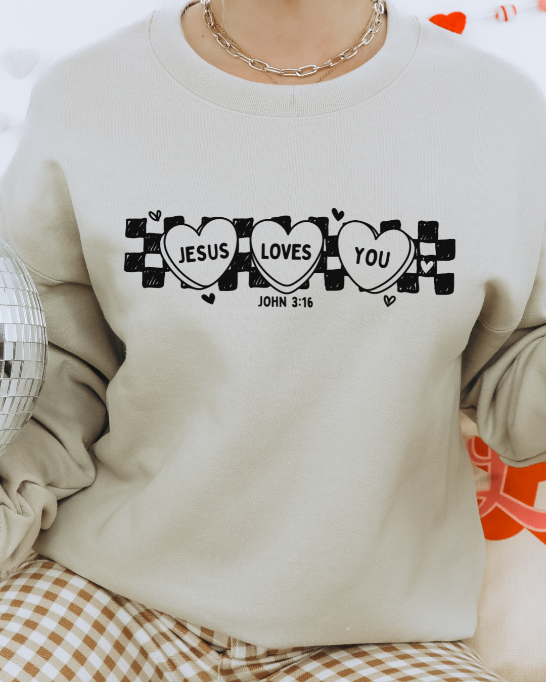 Jesus Loves You - Faith Crewneck