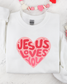 Jesus Loves You Heart - Faith Crewneck