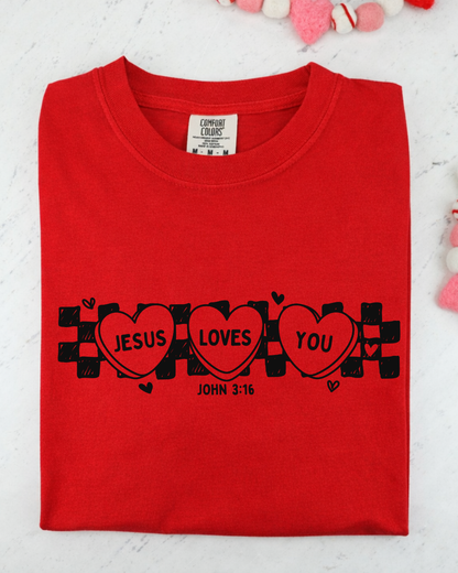 Jesus Loves You – Faith Tee
