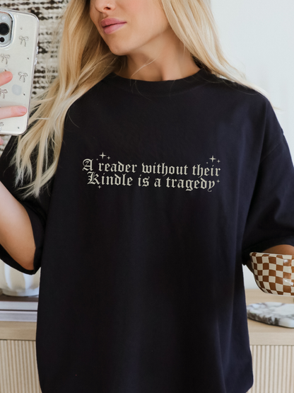 Reader Without Their Kindle - Tee