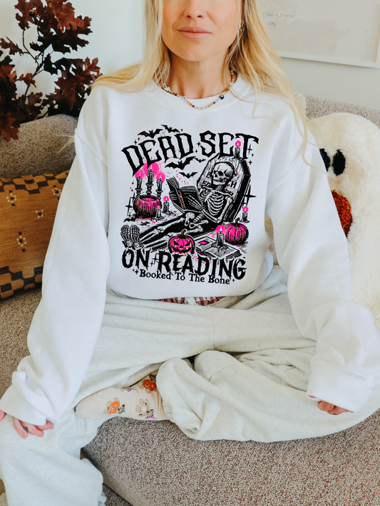 Dead Set on Reading - Sweatshirt