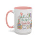 Life of a Book Girl - Mug