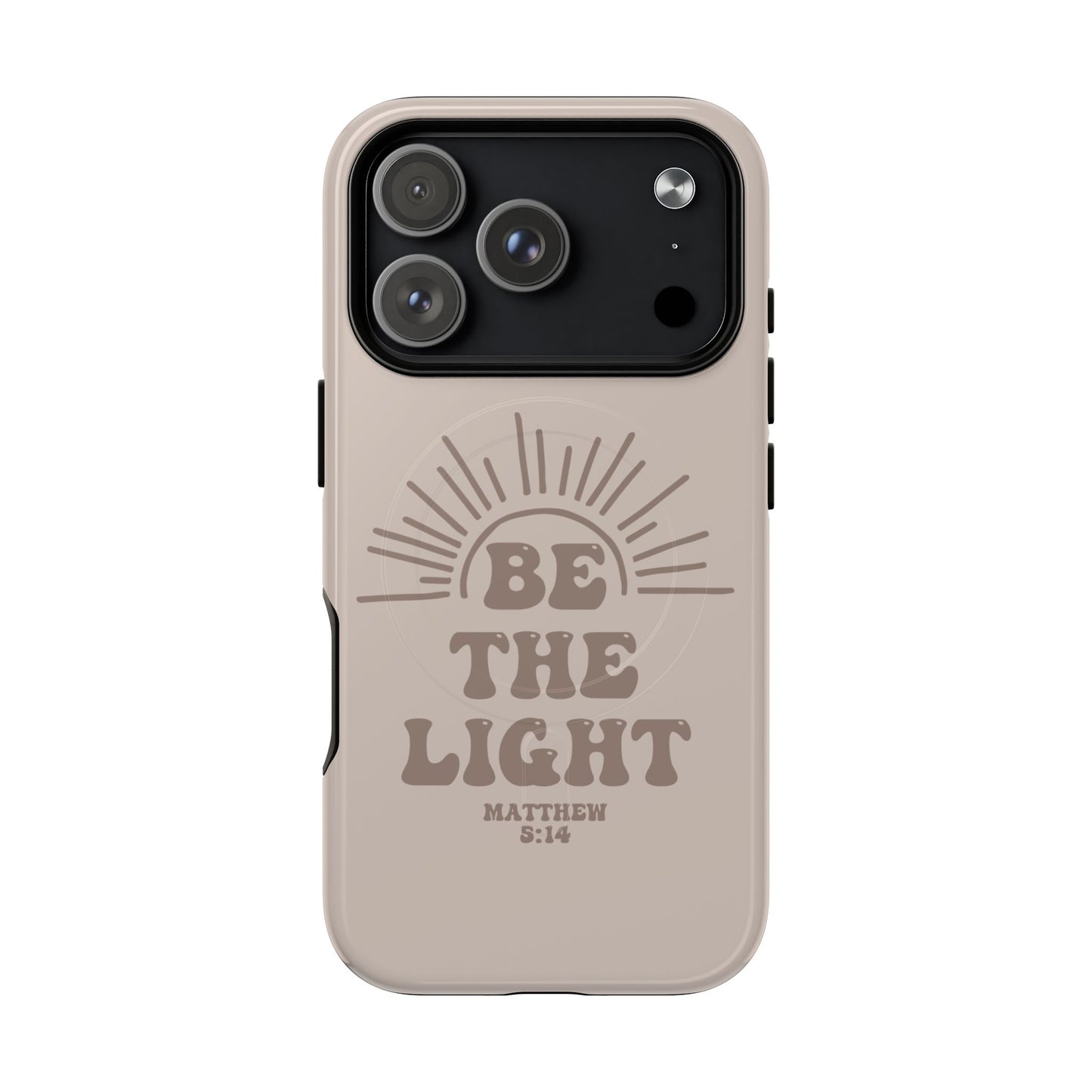 Be The Light - iPhone Case