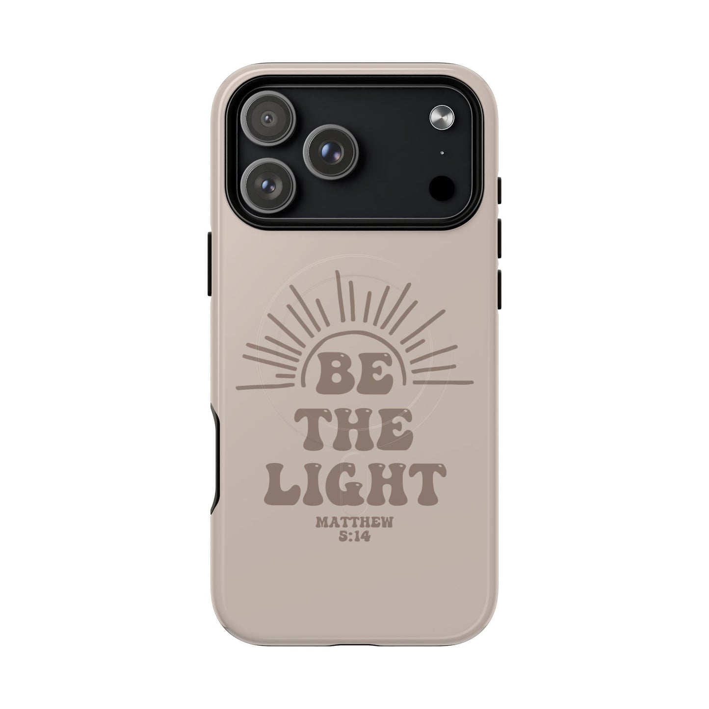 Be The Light - iPhone Case