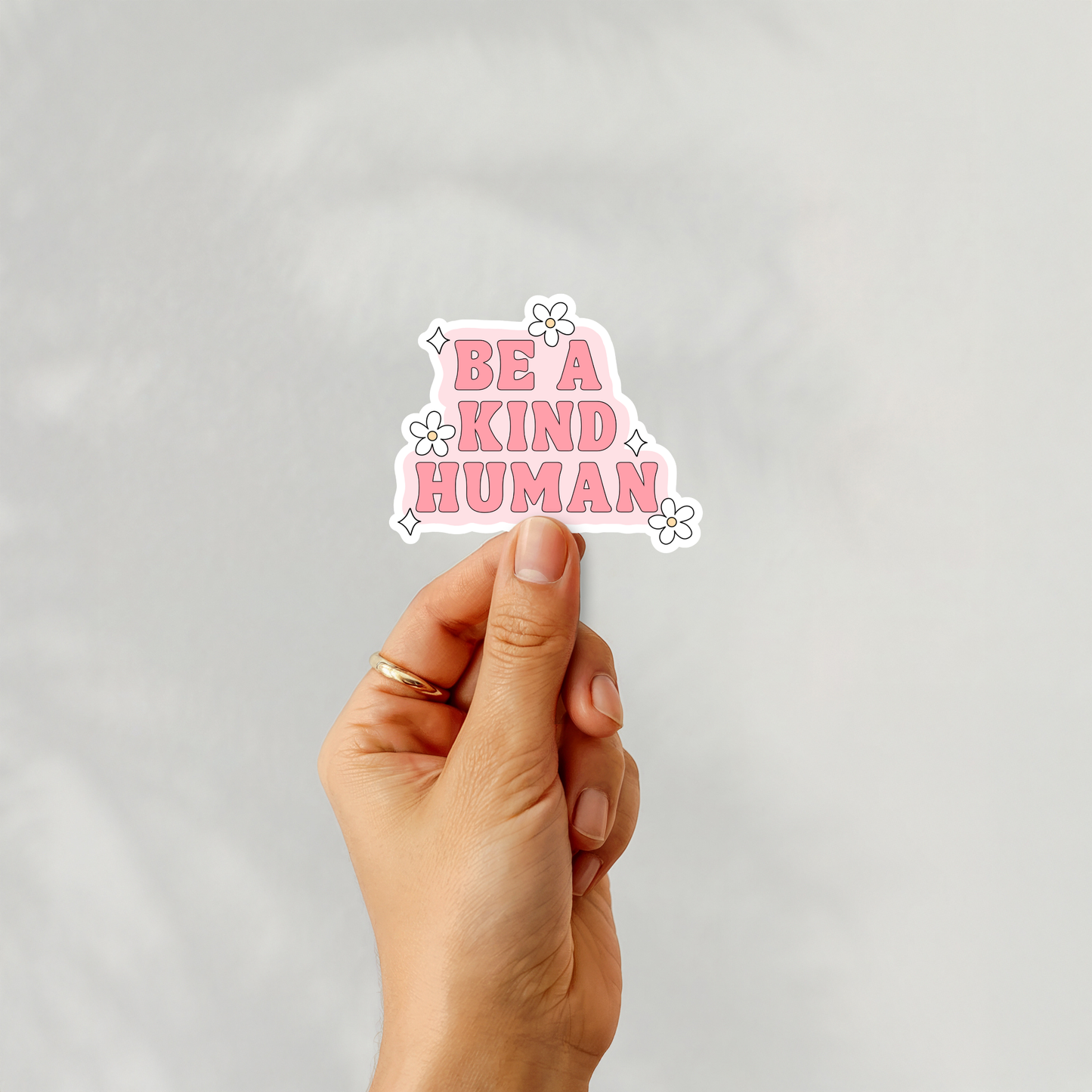 Be A Kind Human - Sticker