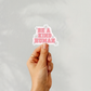 Be A Kind Human - Sticker