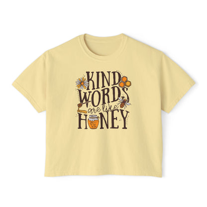 Kind Words Are Like Honey (Single Sided) - Faith Crop Tee