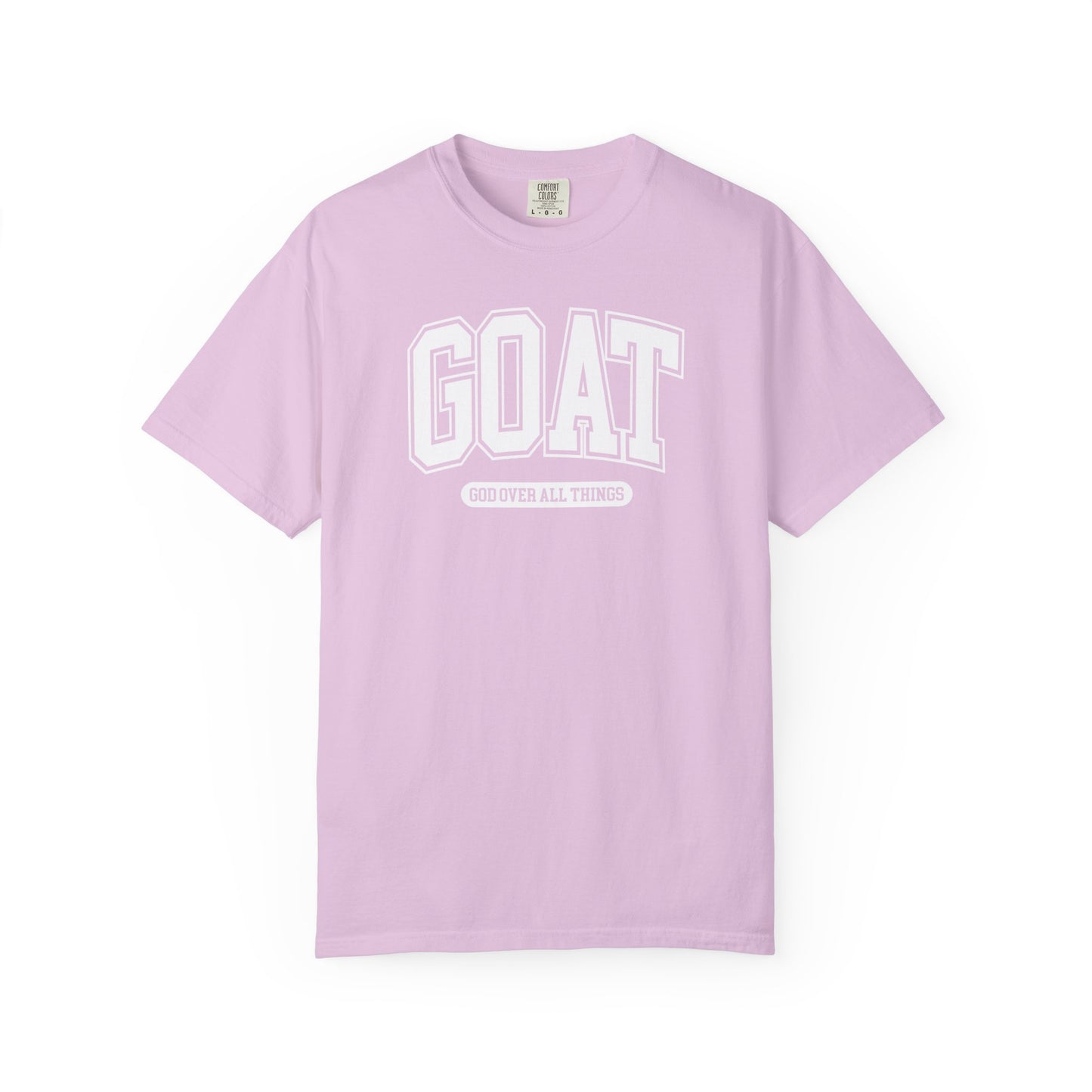 GOAT God Over All Things - Comfort Colors Tee
