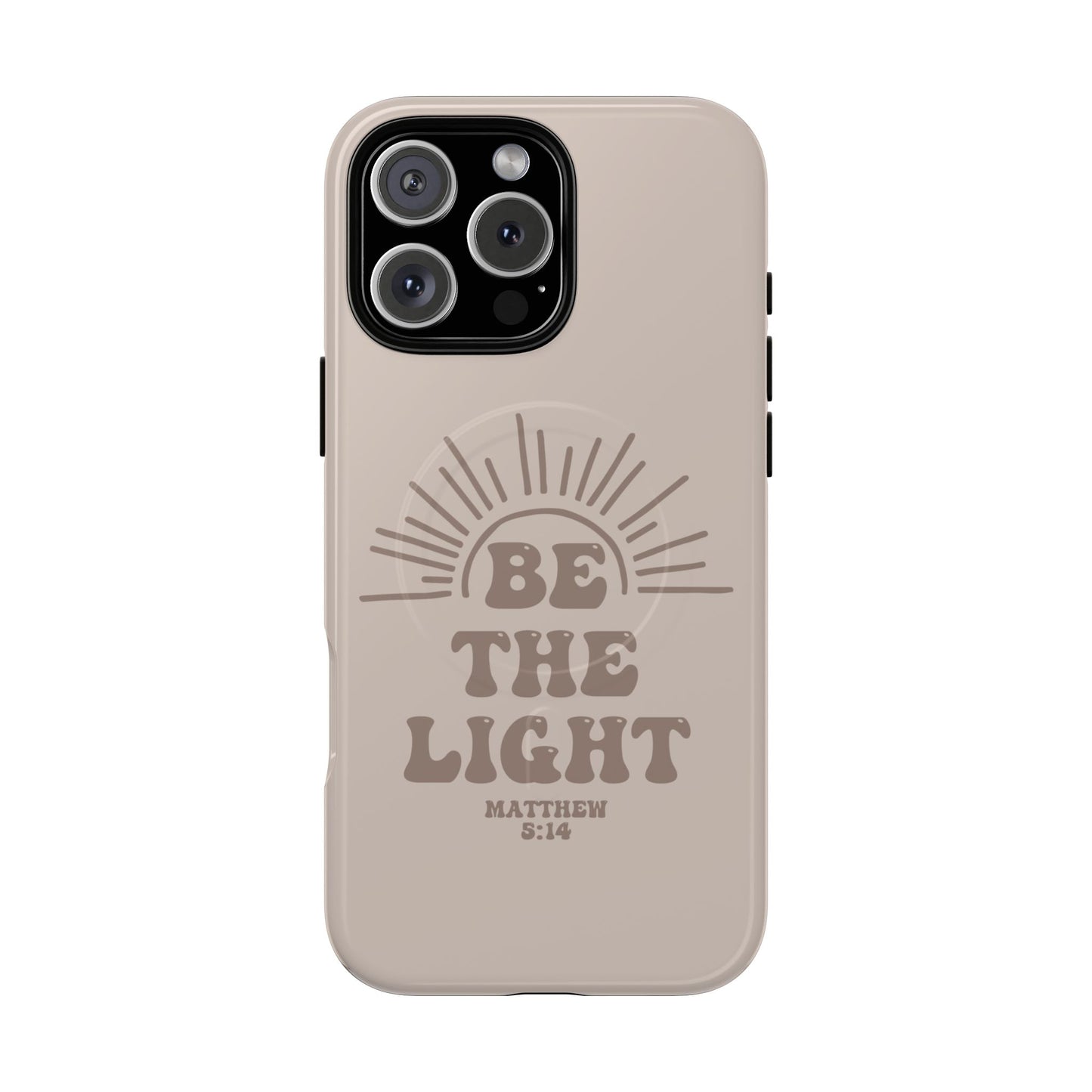 Be The Light - iPhone Case
