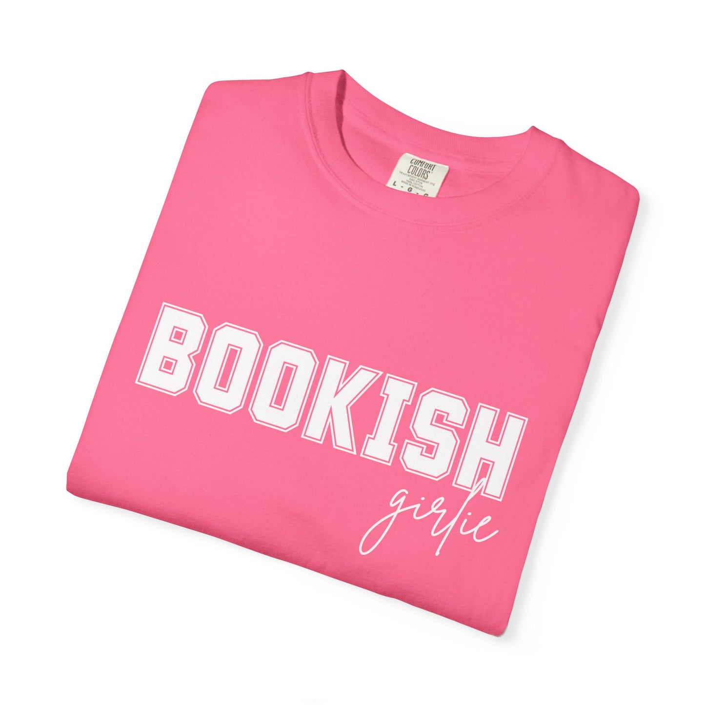 Bookish Girlie - Comfort Colors T-shirt