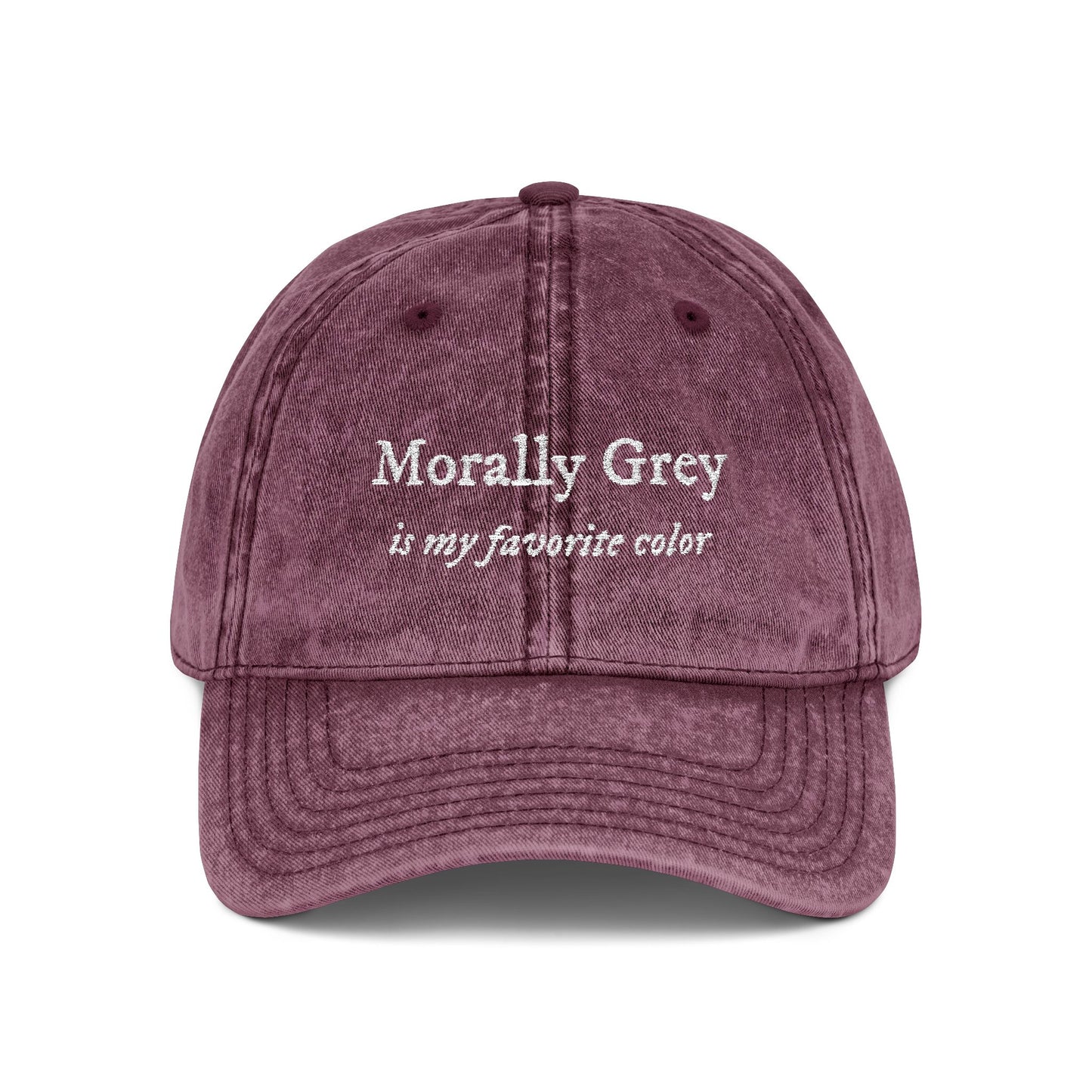 Morally Grey is My Favorite Color - Hat