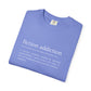 Fiction Addiction Definition - Comfort Colors tee