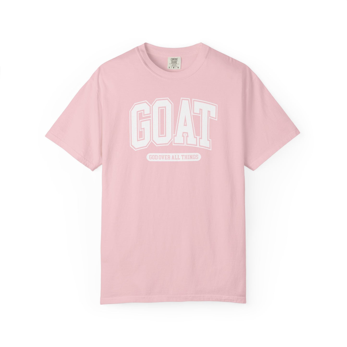 GOAT God Over All Things - Comfort Colors Tee