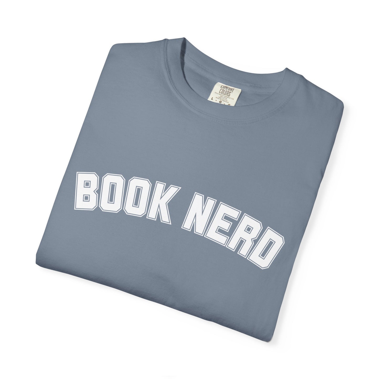 Book Nerd - Comfort Colors Tee