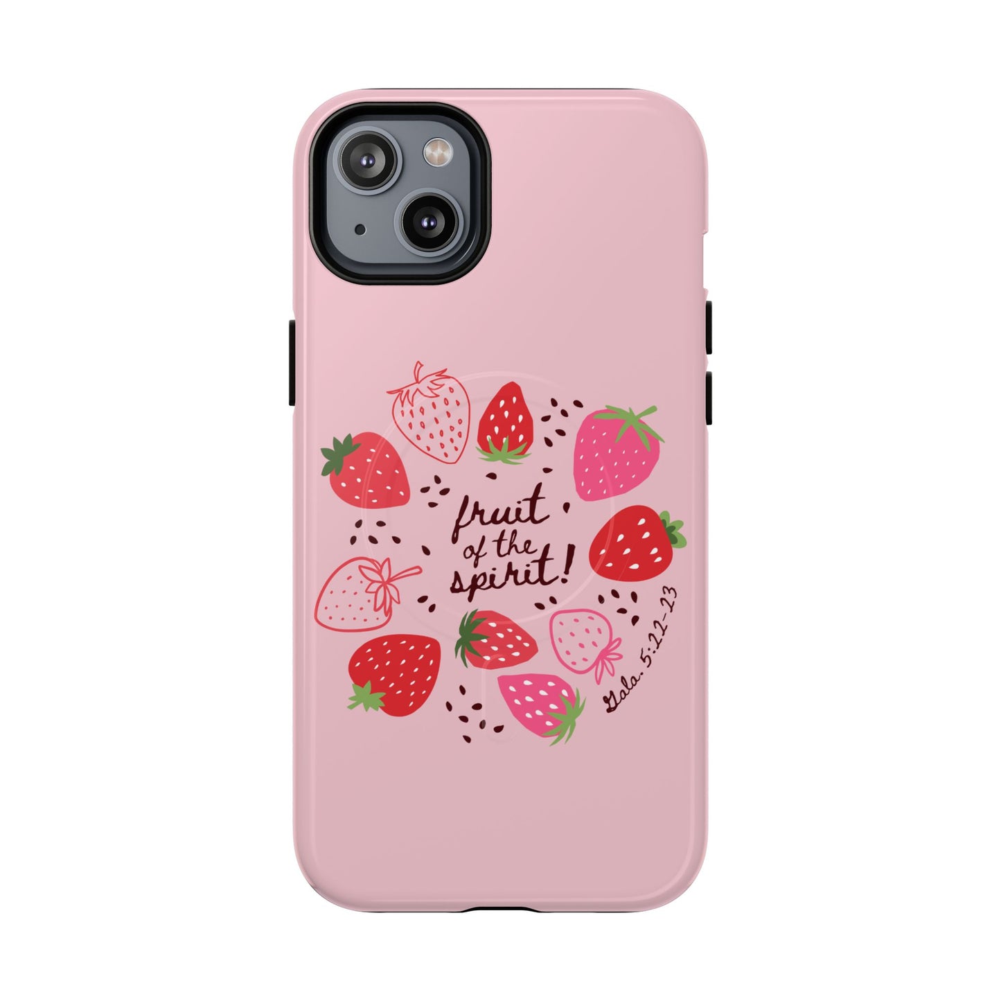 Fruits of the Spirit – Pink Phone Case