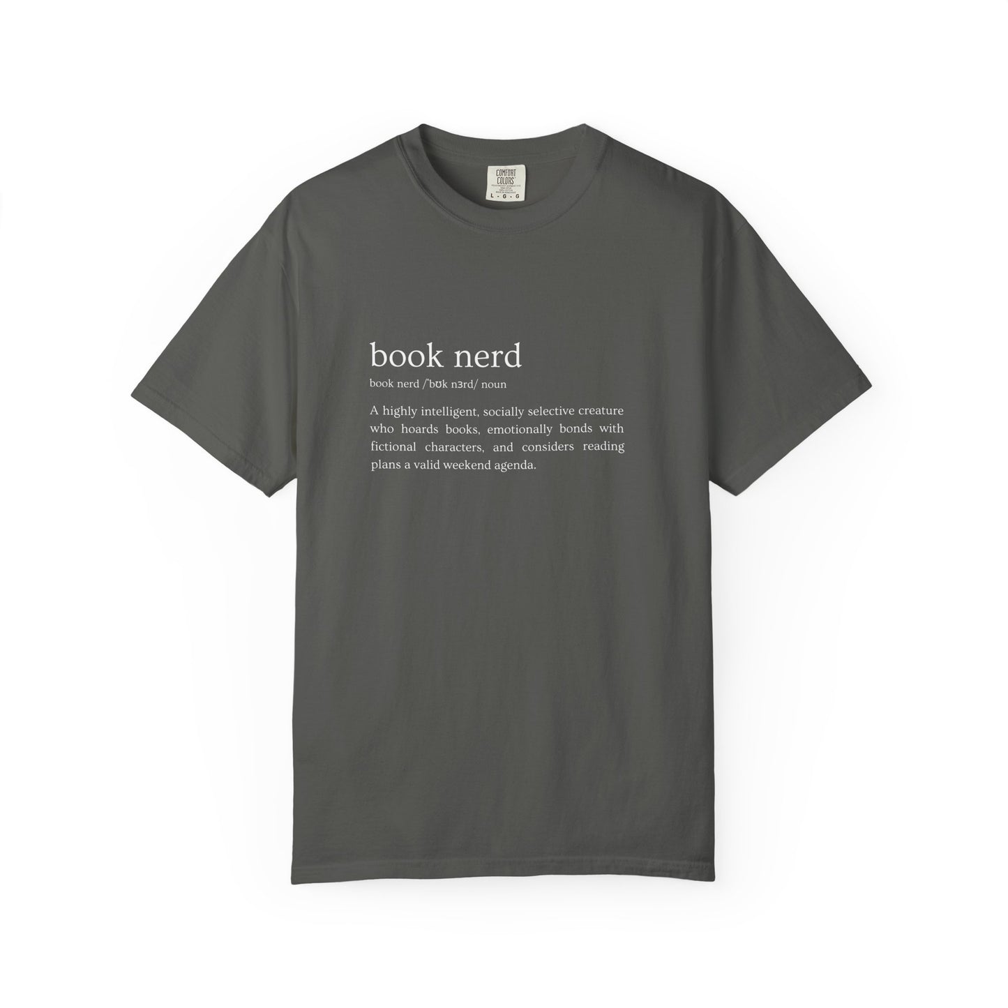 Book Nerd Definition - Comfort Colors Tee