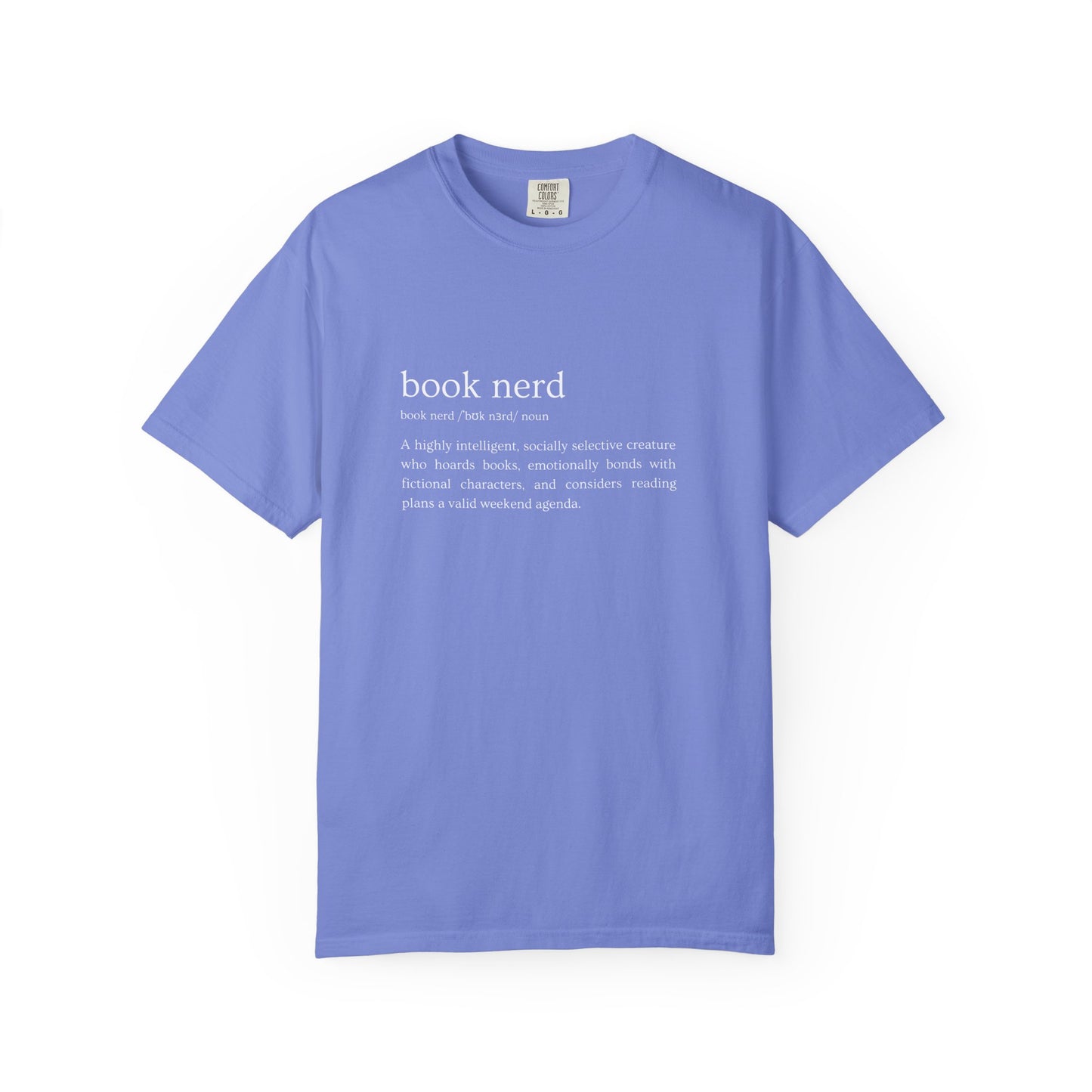 Book Nerd Definition - Comfort Colors Tee
