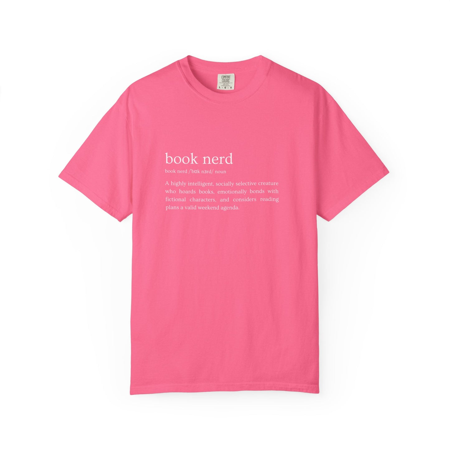 Book Nerd Definition - Comfort Colors Tee