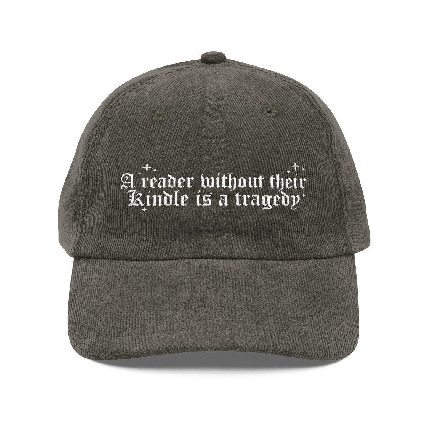 A Reader Without Their Kindle - Embroidered Corduroy Hat