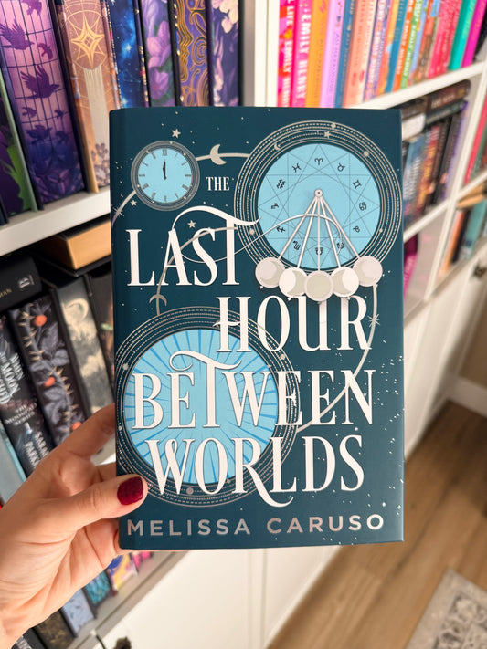 The Last Hour Between Worlds – Melissa Caruso (Illumicrate)(SIGNED)(Hardback)