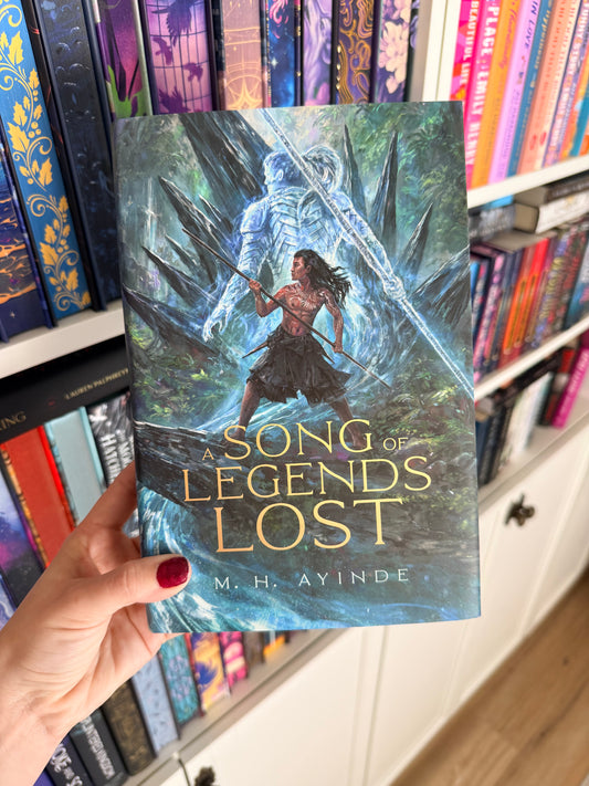 A Song of Legends Lost – M. H. Ayinde (Illumicrate)(Hardback)
