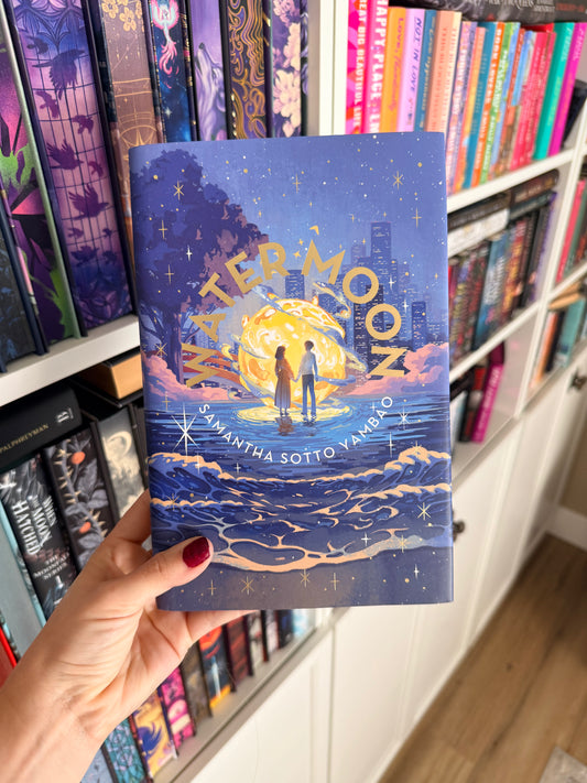 Water Moon – Samantha Sotto Yambao (SIGNED)(Illumicrate)(Hardback)