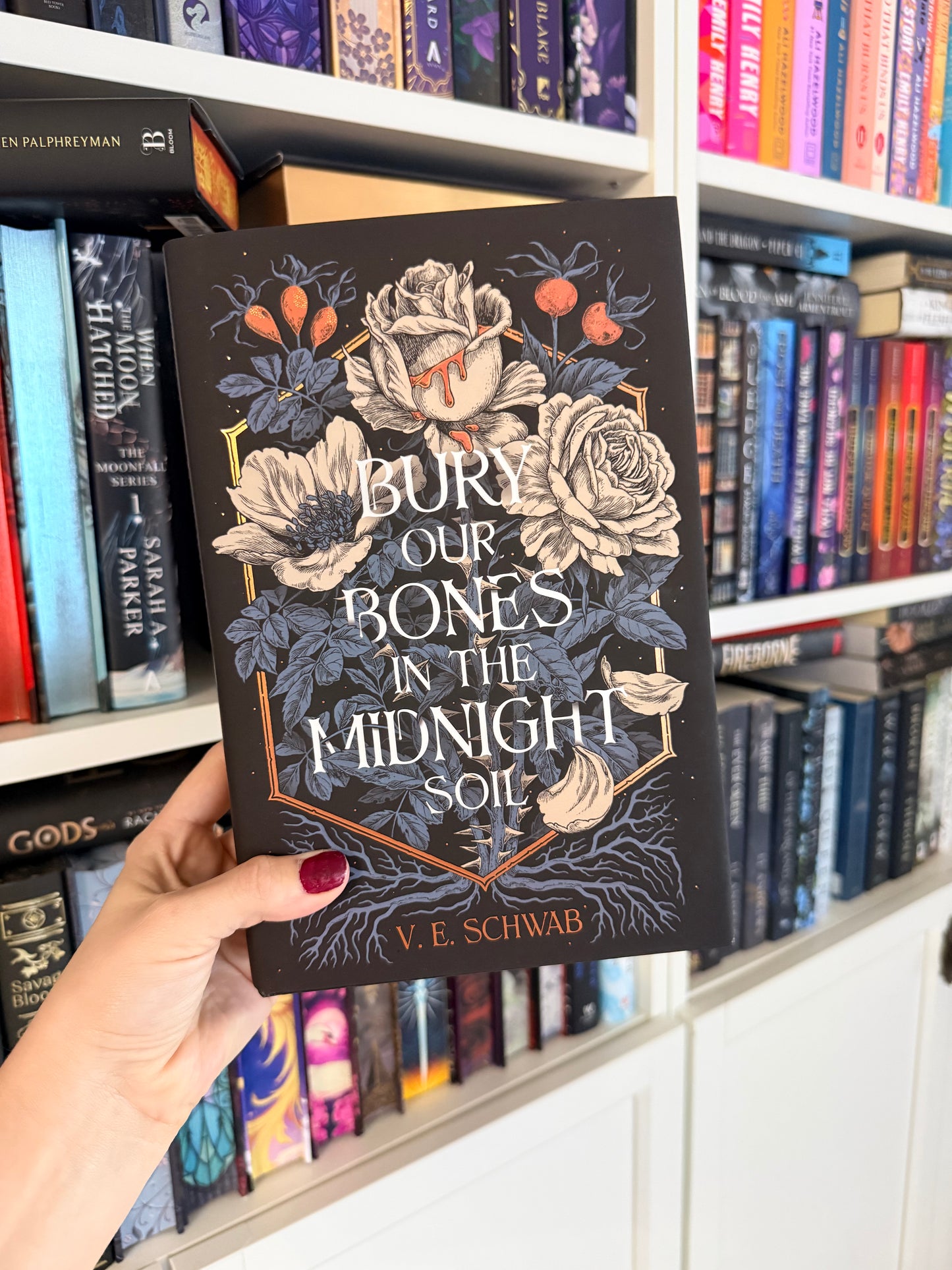 Bury Our Bones in the Midnight Soil – V. E. Schwab (Fairyloot)(Hardback)