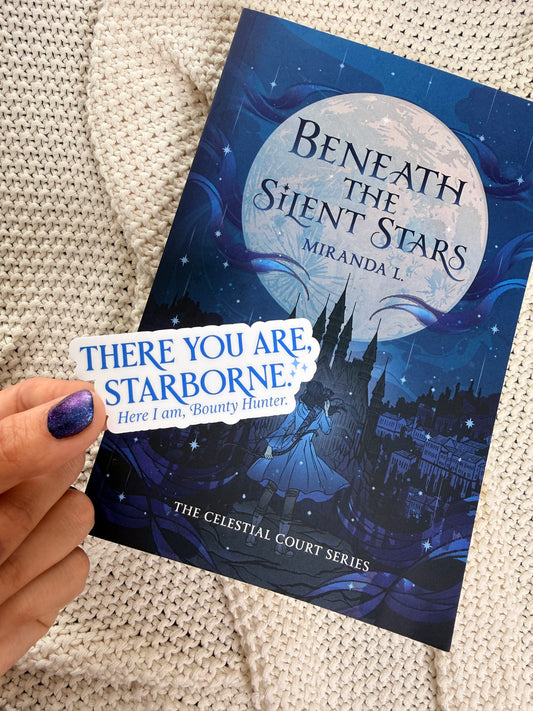 There you are Starborne - Sticker - Officially Licensed Celestial Court